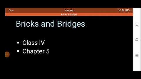 Bricks and bridges Class 4 Ch 5