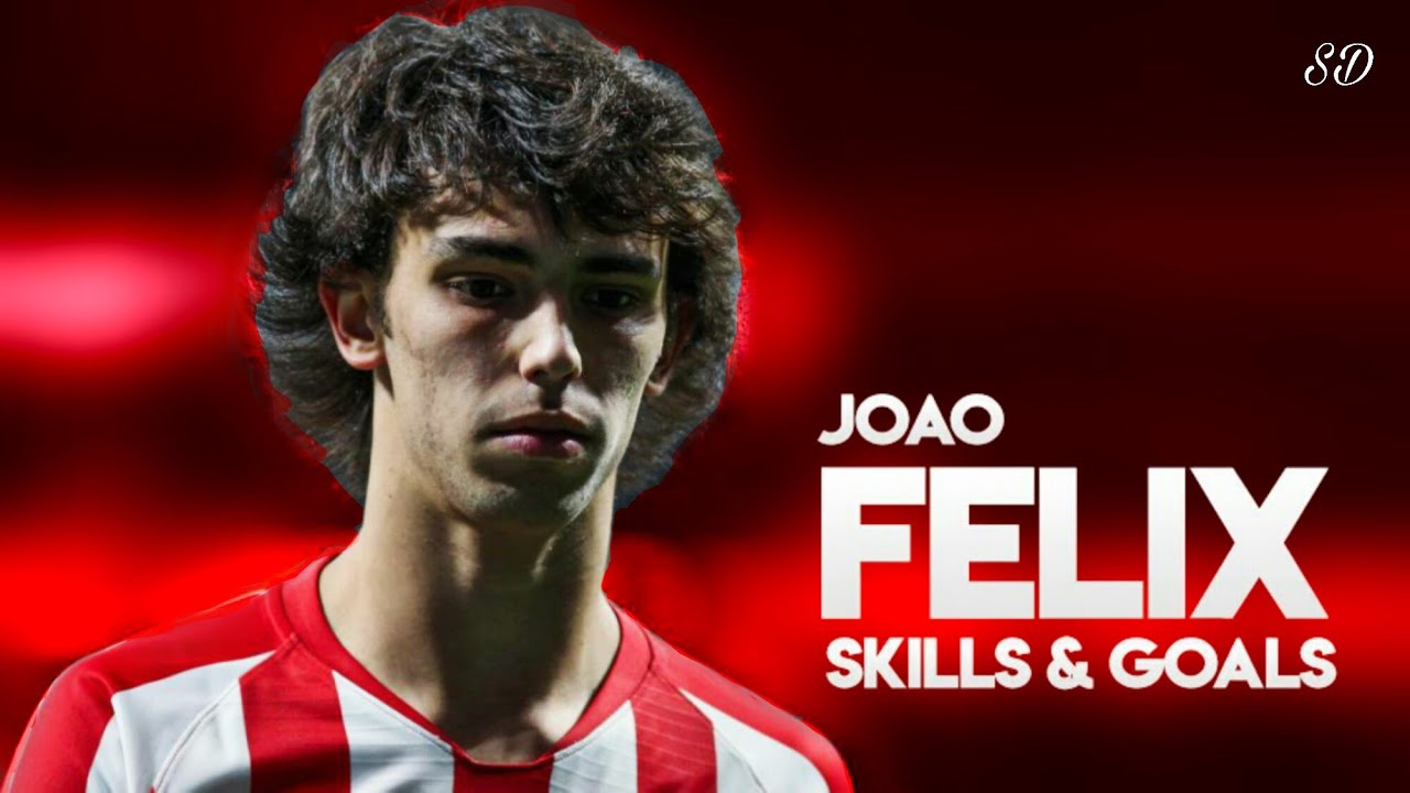 joao-felix-2020-skills-goals-hd-youtube