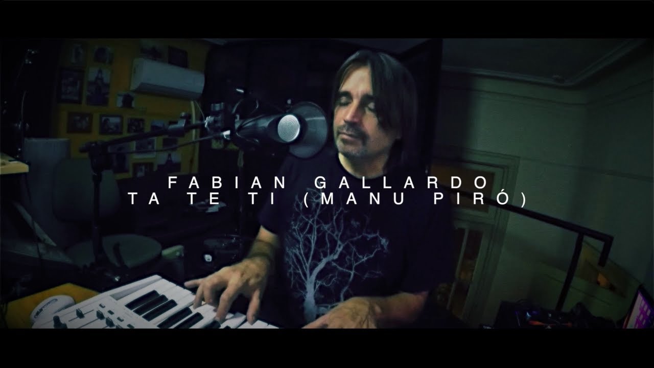 Fabian Gallardo - Ta te ti (Manu Piró) - YouTube