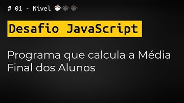 Desafio de programação JavaScript 01