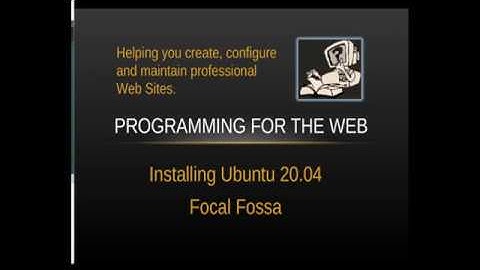 How to Install Ubuntu 20.04 FOCAL FOSSA