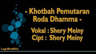 [Lagu Buddhis] Khotbah Pemutaran Roda Dhamma