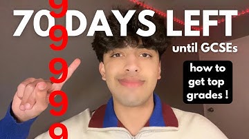 70 DAYS LEFT until GCSEs | the ULTIMATE GCSE revision plan to get 8/9s