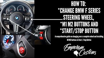 How to install m1 m2 buttons, start / stop button & swap steering wheel on BMW F series F2x F3x F8x