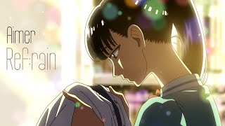 Koi wa Ameagari no You ni Ending Full『Aimer - Ref:rain』