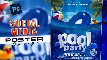 Pool Party - Social Media Poster Design in Photoshop