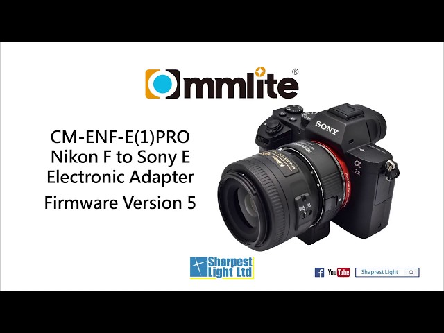 Commlite Cm Enf E1 Pro Nikon F Mount Lens To Sony E Mount Autofocus Adapter Firmware Version 6 Now Available Sony Addict Commlite Cm Enf E1 Pro Nikon F Mount Lens To Sony E Mount Autofocus Adapter Firmware Version 6 Now Available Sony Addict