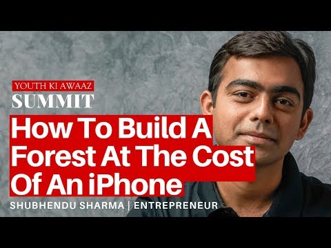 Your iPhone Can Help Create A Forest | Shubhendu Sharma | Miyawaki Method