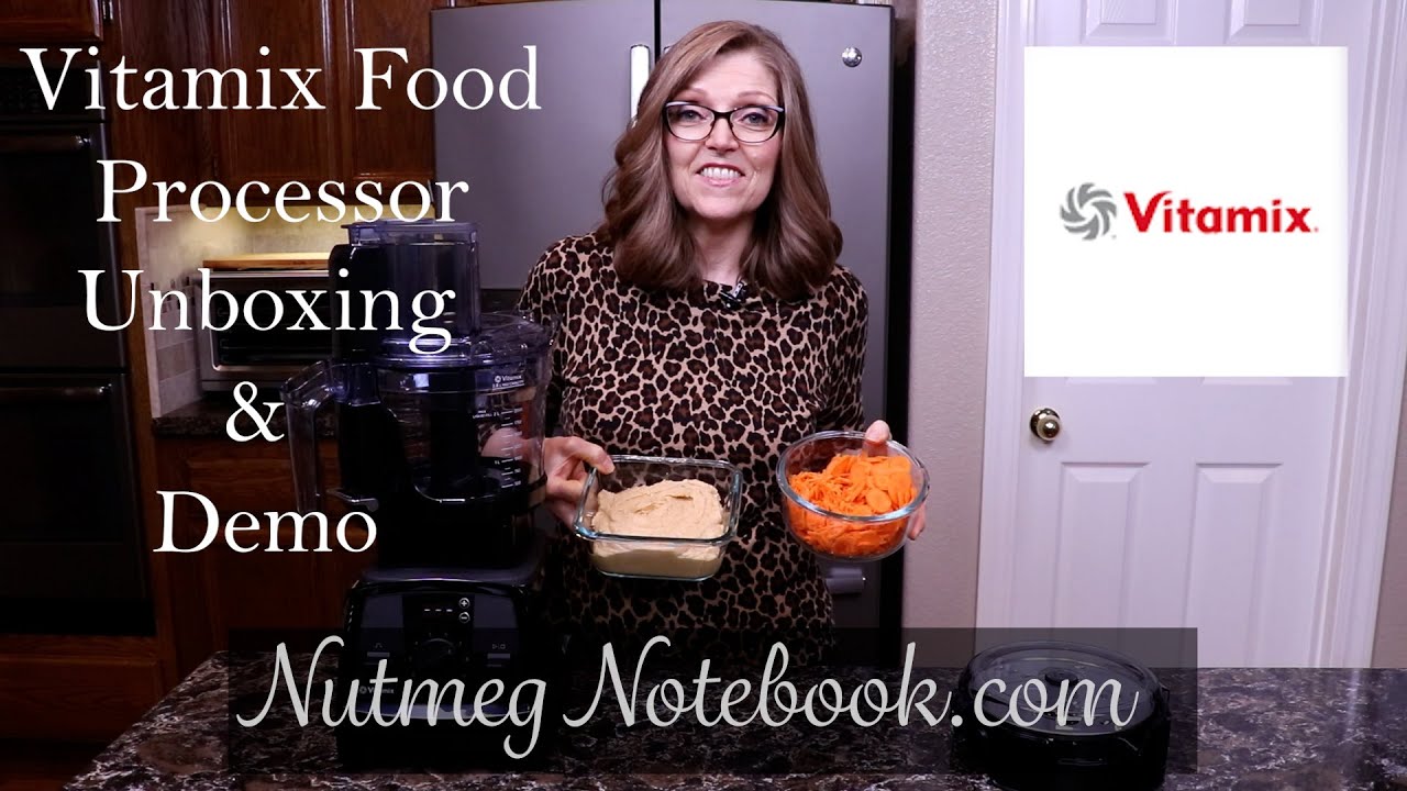 Vitamix Food Processor Review - Nutmeg Notebook