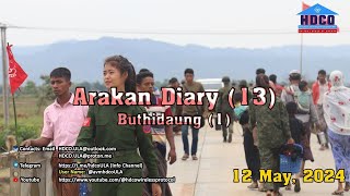 Soldiers from the Arakan Army assisted in the evacuation of Muslim civilians in Buthidaung, Arakan