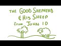 The good shepherd  his sheep bible animation john 10