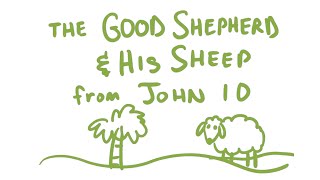The Good Shepherd \& His Sheep Bible Animation (John 10)