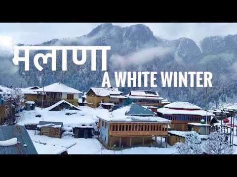 Malana Village During Snowfall - Winter Trek to Hidden Village in Himachal Pradesh