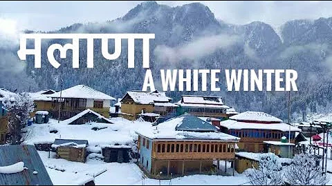 Malana Village During Snowfall - Winter Trek to Hi...