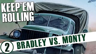 Monty vs. Bradley: Keep'em Rolling: Race to the Rhine Episode 2 | World War 2 Wargame | Phalanx