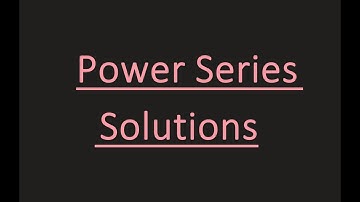Power Series Solutions of a Differential Equation Near an Ordinary Point