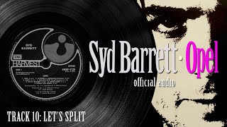 Syd Barrett Opel Lets Split - Official Audio