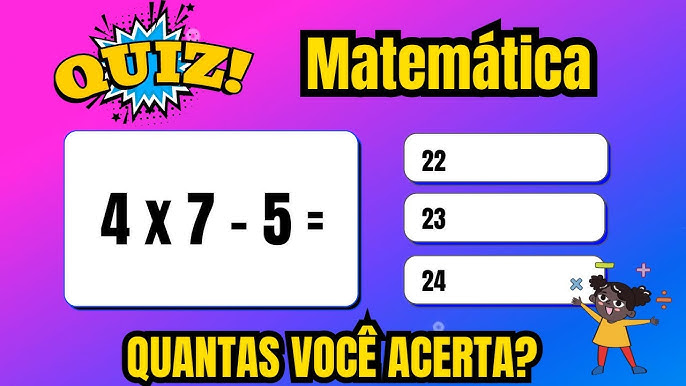 QUIZ DE MATEMÁTICA 7º ANO #1  QUIZ VIRTUAL [QUANTAS VC ACERTA