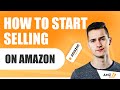 How to Sell on Amazon FBA as a Beginner Step by Step. How to start selling on Amazon.