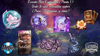 League of Legends - Evento Flor Espiritual (Parte 1) - Lo que debes saber (Pase, artesania y mas)