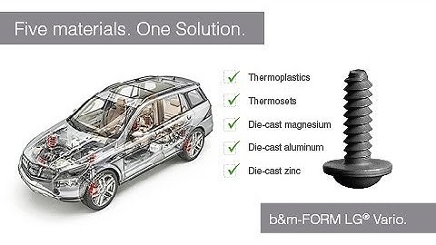 b&m-FORM LG® Vario - Universally applicable direct screwing system for various materials