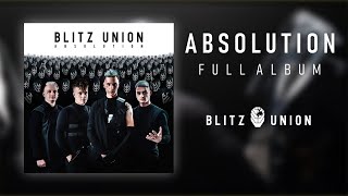 Blitz Union - Absolution (Full Album) [2021]