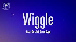 Jason Derulo - Wiggle (Lyrics) ft. Snoop Dogg