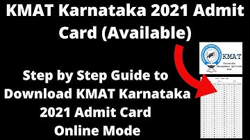 KMAT Karnataka 2021 Admit Card (Available) - How to Download KMAT Karnataka 2021 Admit Card