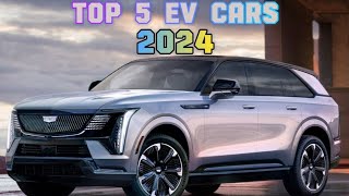 Top 5 EV Cars | 2024 |