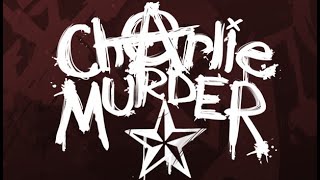 charlie murder ost