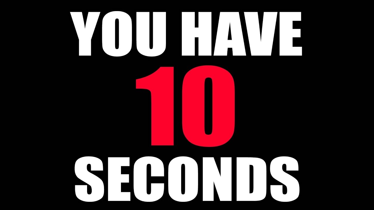 You have 10 seconds steam фото 7