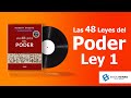 Las 48 leyes del poder, Ley No. 1: "Nunca le haga sombra a su amo" (Audiolibro)