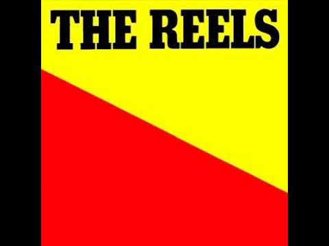 Video thumbnail for The Reels - The Reels - 1979 - Vinyl Rip