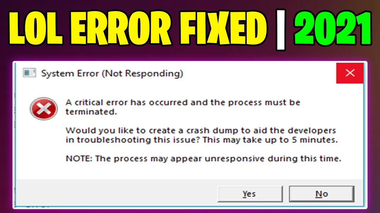 Solved: How To Fix League of Legends Critical Error 