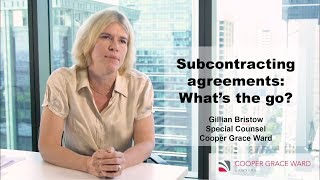 Gillian Bristow - Subcontracting agreements: What&#39;s the go?