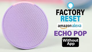 Amazon Echo Pop: How To Factory Reset Alexa Without App! screenshot 4