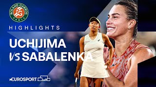 Moyuka Uchijima vs Aryna Sabalenka | Round 2 | French Open 2024 Extended Highlights 🇫🇷