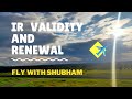 IR Validity and Renewal | Instrument Rating | Fly With Shubham