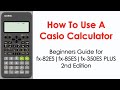 Beginners guide for casio fx82es  fx85es  fx350es plus 2nd edition calculator