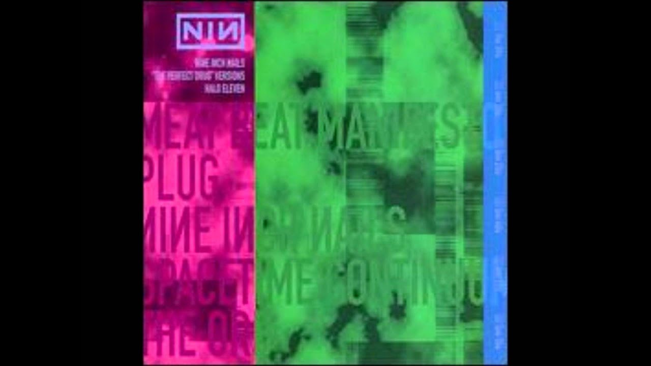 Nine Inch Nails- The Perfect Drug (Meat Beat Manifesto)