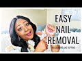 HOW TO TAKE FAKE NAILS OFF | PRESS ON NAILS
