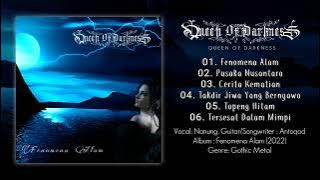 QUEEN OF DARKNESS Full Album Fenomena Alam ( Gothic Metal)