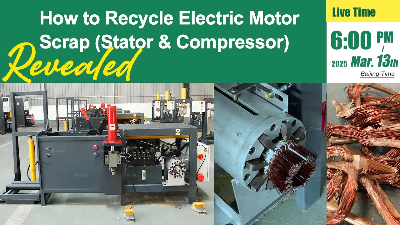 Revealed: How to Recycle Electric Motor Scrap (Stator & Compressor ...
