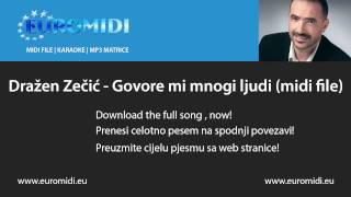 Dražen Zečić - Govore mi mnogi ljudi (midi file)