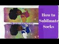 How to sublimate socks/Sock sublimation