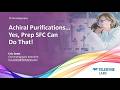 Achiral Purification Yes Prep SFC can do that