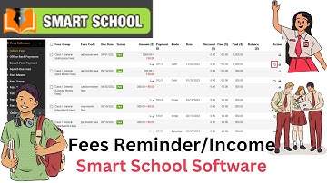 Part 11 : Fees Reminder & Income| Smart School Software |2024 | School Management Software|