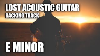 Lost Acoustic Guitar Backing Track In E Minor chords