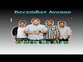 Kahit Di Mo Alam | December Avenue (w/ lyrics)