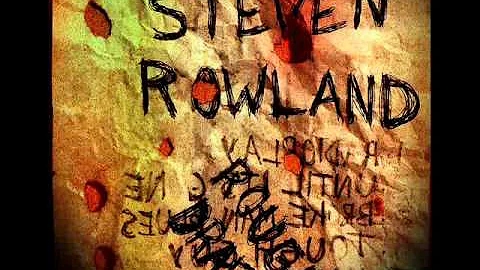 Steven Rowland   Tough Guy